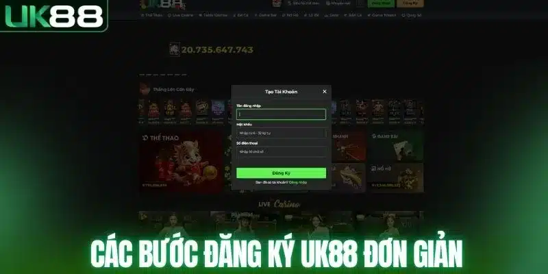 Các bước đăng ký UK88 đơn giản