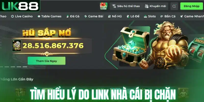 Tìm hiểu lý do link nhà cái bị chặn